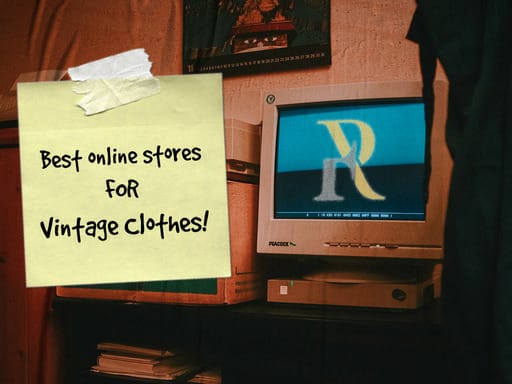 Best Online Stores for Affordable & Stylish Vintage Clothes!