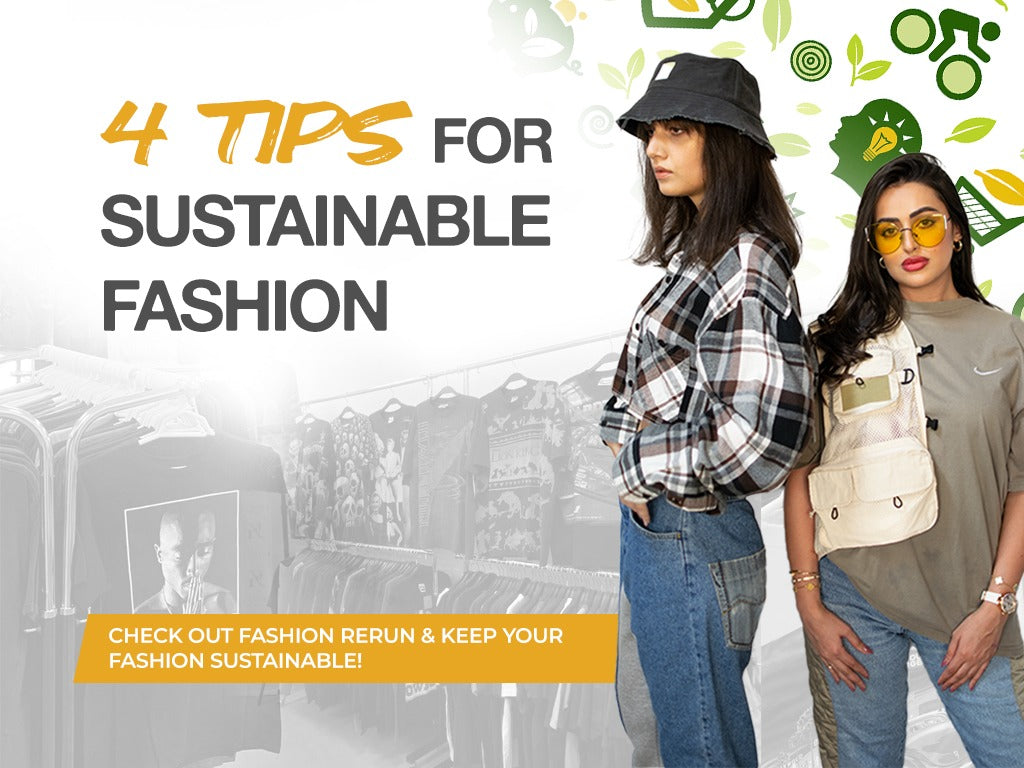 4 Tips to Keep Your Fashion Sustainable