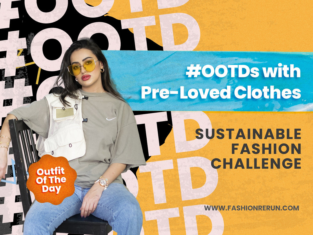 Sustainable Fashion Challenge: Perfect OOTDs with Second-Hand Clothes